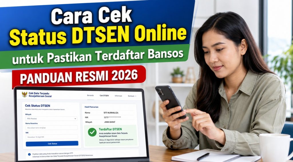 Cara Cek Status DTSEN Online