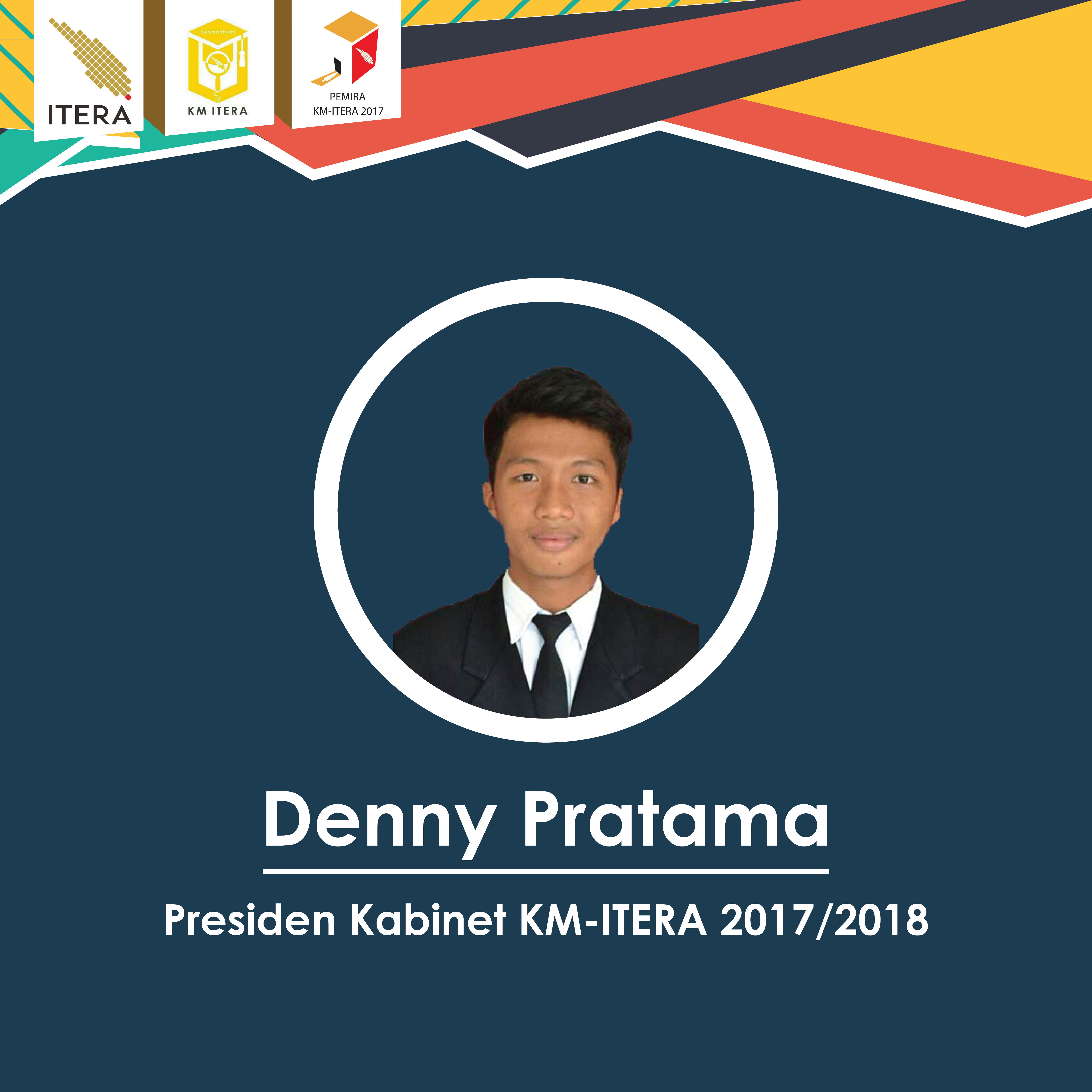 Denny Pratama Terpilih sebagai Presiden KM ITERA 2017/2018