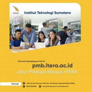 ITERA Sediakan 35 Kuota Mahasiswa Baru Jalur Prestasi Khusus