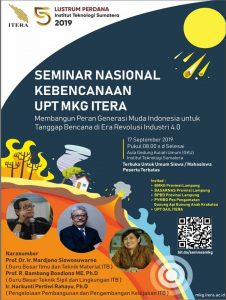 Seminar Nasional Membangun Peran Generasi Muda Indonesia untuk Tanggap Bencana di Era Revolusi Industri 4.0