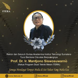 Selamat Jalan Prof.Dr.Ir. Mardjono Siswosuwarno