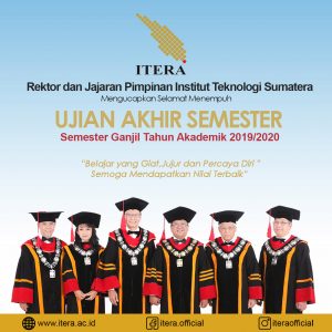 Selamat Menempuh Ujian Akhir Semester Ganjil Tahun Akademik 2019 – 2020