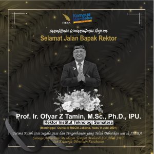 Selamat Jalan Rektor ITERA