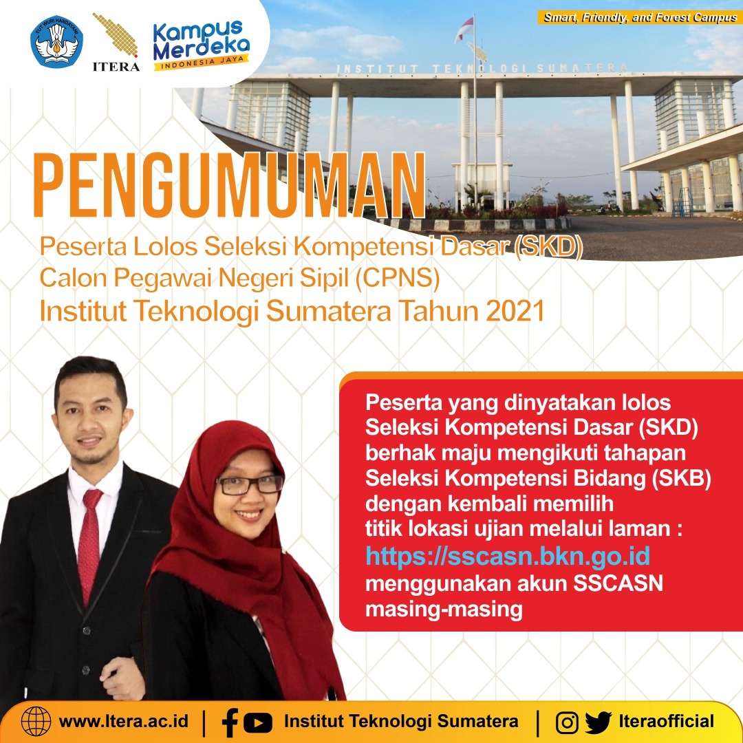 Pengumuman Hasil Seleksi Kompetensi Dasar (SKD) ITERA Tahun 2021