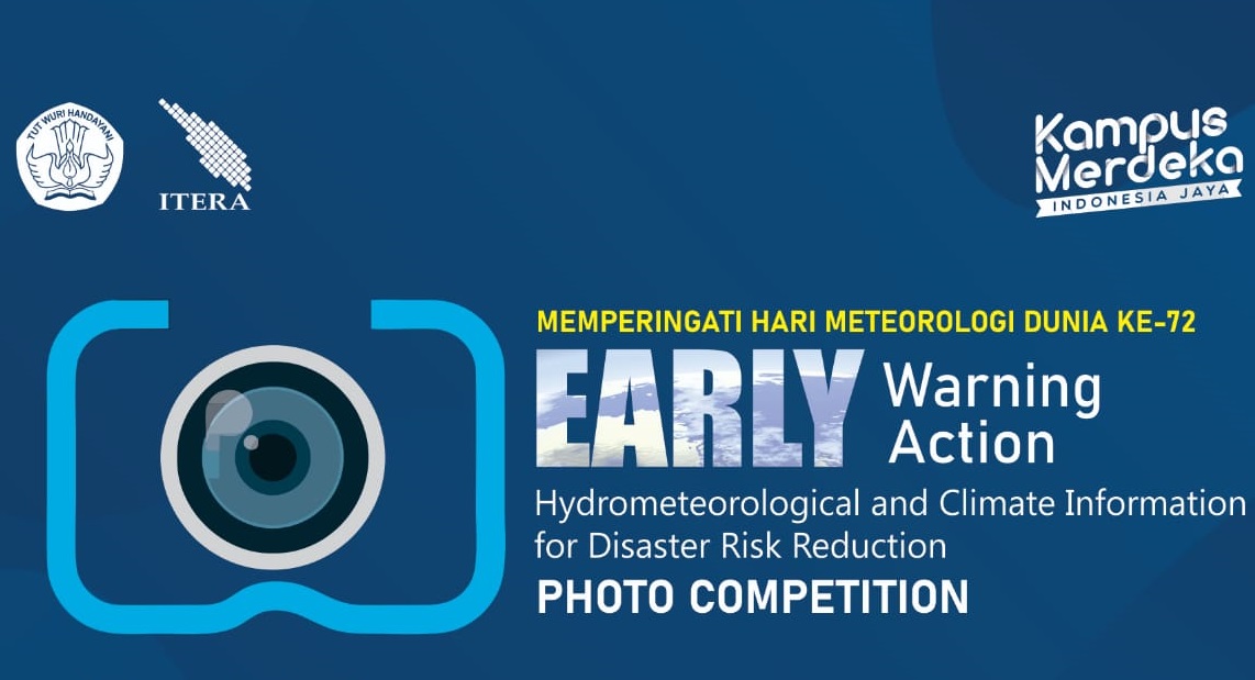 Peringati Hari Meteorologi Dunia UPT MKG ITERA Gelar Lomba Foto