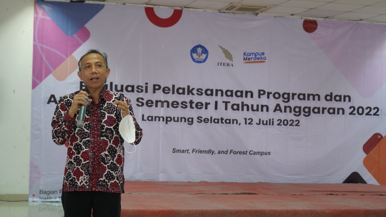 Evaluasi Program Rektor ITERA Imbau Serap Anggaran Tepat Waktu