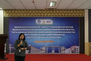 Biro Perencanaan Umum dan Akademik ITERA Sosialisasi Kearsipan dan Pemanfaatan Sinde