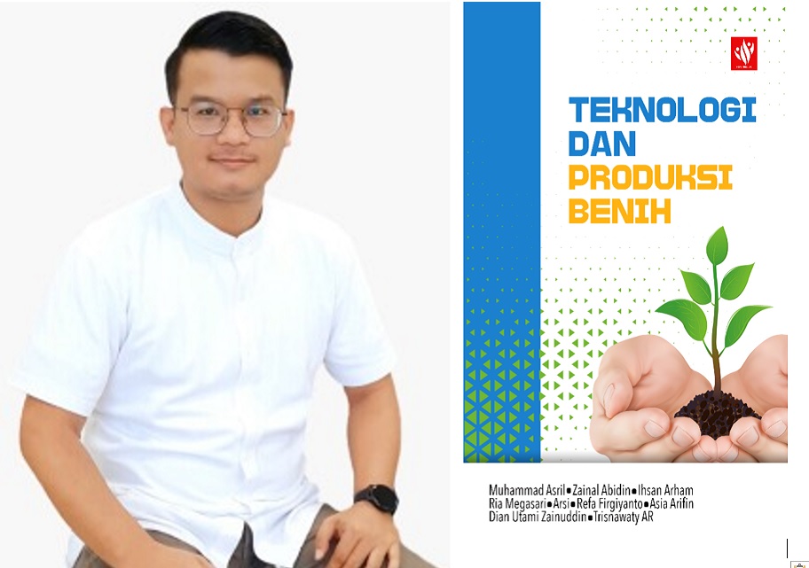 Dosen Biologi ITERA Muhammad Asril Terbitkan Buku ke-11 Berjudul Teknologi dan Produksi Benih