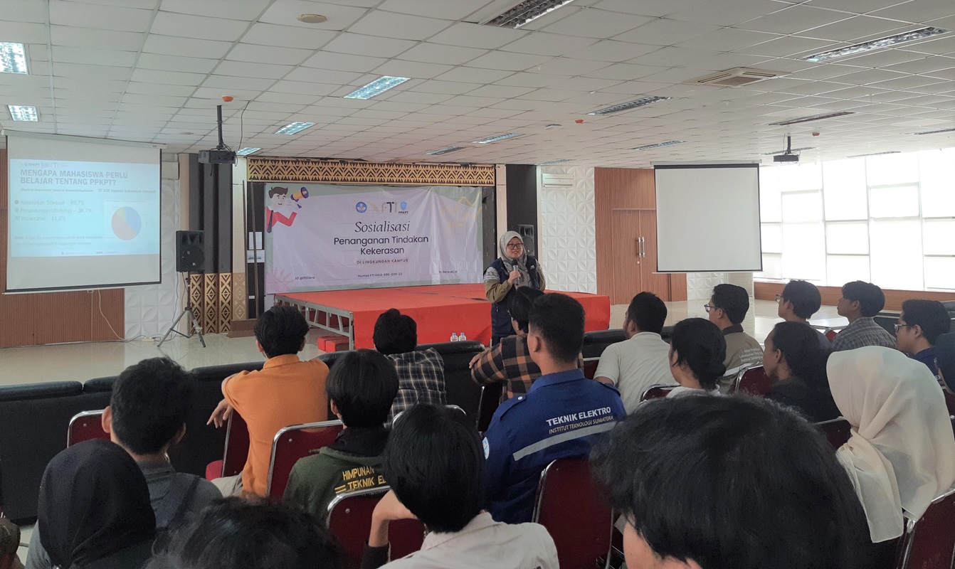 FTI Itera Gandeng Satgas PPKPT Gelar Sosialisasi Penanganan Tindakan Kekerasan bagi Mahasiswa