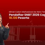 Minat Calon Mahasiswa ke Itera Terus Meningkat, Pendaftar SNBT 2026 Capai 18.130 Peserta