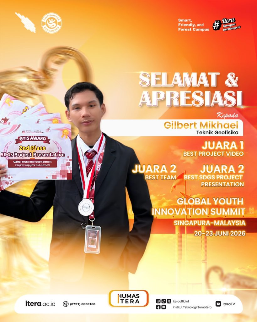 Mahasiswa Program Studi Teknik Geofisika Itera kembali mengharumkan nama Itera di ajang Global Y
