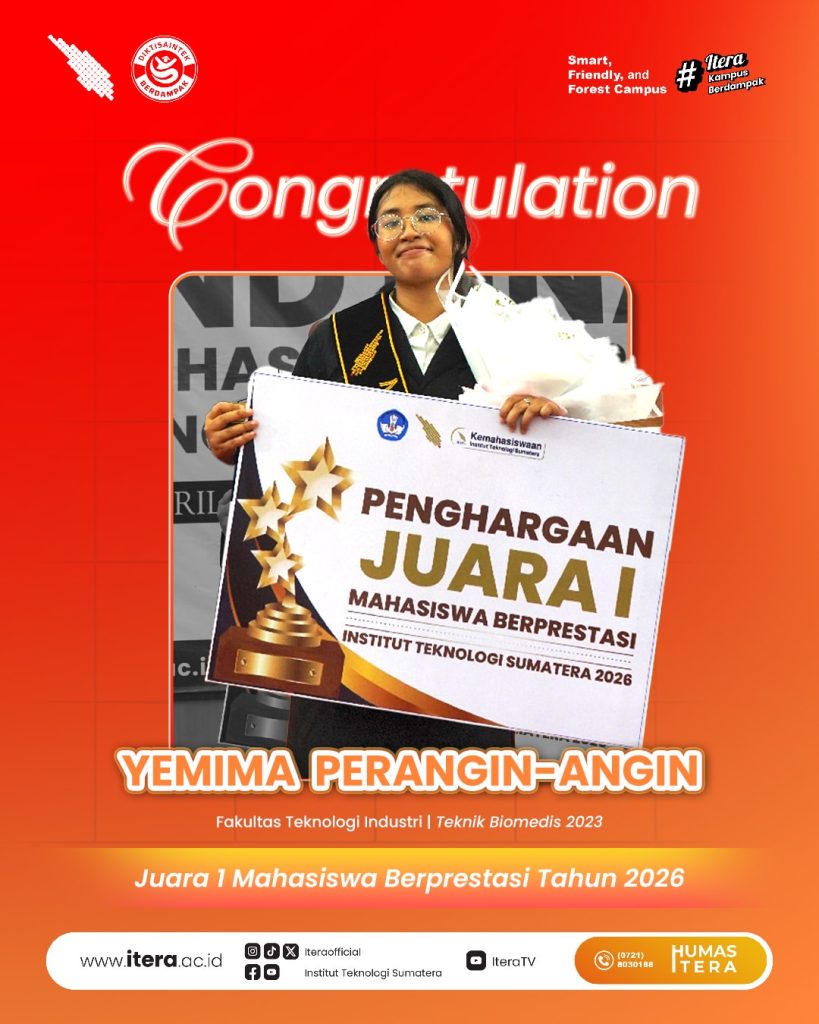 Selamat dan apresiasi setinggi-tingginya untuk para Mahasiswa Berprestasi ITERA Tahun 2026.✨Juar (1)