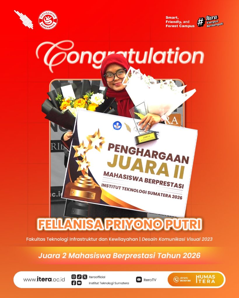 Selamat dan apresiasi setinggi-tingginya untuk para Mahasiswa Berprestasi ITERA Tahun 2026.✨Juar (2)