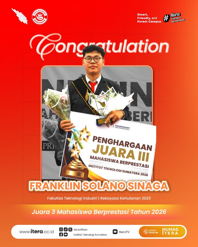 Selamat dan apresiasi setinggi-tingginya untuk para Mahasiswa Berprestasi ITERA Tahun 2026.✨Juar (3)